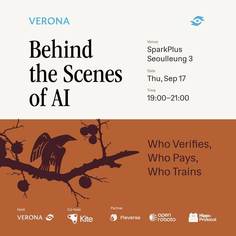 🔥 Verona, Kite AI와 17일 AI 인프라 밋업 진행

📆 일시: 9월 17일 19시~21시
🗺 장소: 스파크플러스 선릉 3호점
➡️ 루마 신청 링크

📔 Verona 근황 업데이트
· VDP 300만 돌파 (Link)
· VDP = Verified Data Points
· 원본 데이터 노출 없이 검증된 데이터 단위
· 목표로 한 실사용량 증가가 실현됨
· WHOOP 활용, 신체 활동 검증 캠페인 진행 (Link)
· 웨어러블 착용 후 테니스 활동량 측정, 리워드 연결
· 메인넷 신규 생태계 활성화 시도중 (Link)

✍ 본격 KBW 전 예열 시즌이네요. 간만에 밋업가서 사람도 만나고 궁금한 내용이 있다면 상세하게 들어보심 될 듯

#Verona #KiteAI #KOL